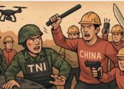 ‎TKA Cina  Mengamuk, TNI Diserang Wibawa Negara Dihantam