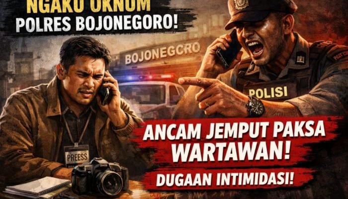 Teror ke Wartawan Hingga Ancaman Jemput Paksa Oleh Oknum Ngaku Polisi Bojonegoro, Ini Kasusnya