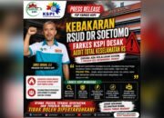 FARKES KSPI Bongkar Dugaan Kelalaian di Balik Kebakaran RSUD Dr Soetomo Surabaya Yang Telan Korban