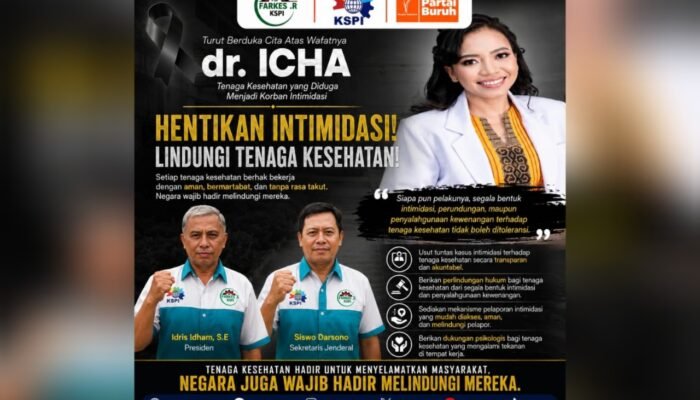 Kasus Wafatnya dr. Icha Menggema, FSP FARKES R KSPI Minta Negara Lindungi Nakes